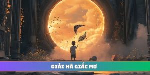 Giải mã giấc mơ