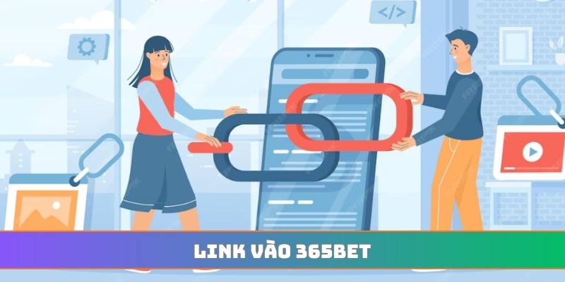 Link vào 365BET