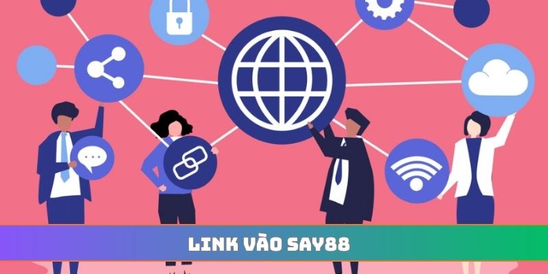 Link vào SAY88