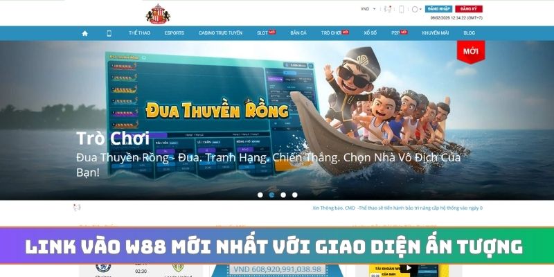 Link vào W88 mới nhất với giao diện ấn tượng