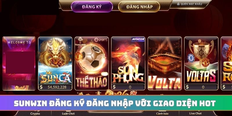 SUNWIN đăng ký đăng nhập với giao diện hot